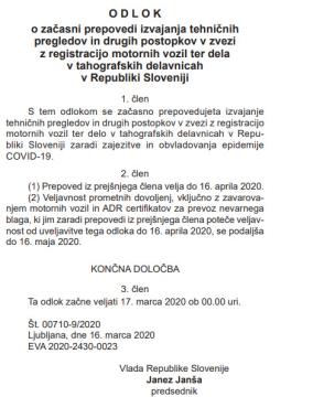 Odlok o začasni prepovedi izvajanja tehničnih pregledov in drugih postopkov v zvezi z registracijo motornih vozil ter dela v tahografskih delavnicah v Republiki Sloveniji